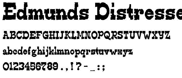 Edmunds Distressed font